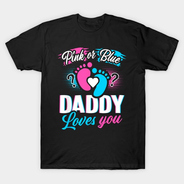 Gender Reveal For Daddy T-Shirt by Nifty T Shirts